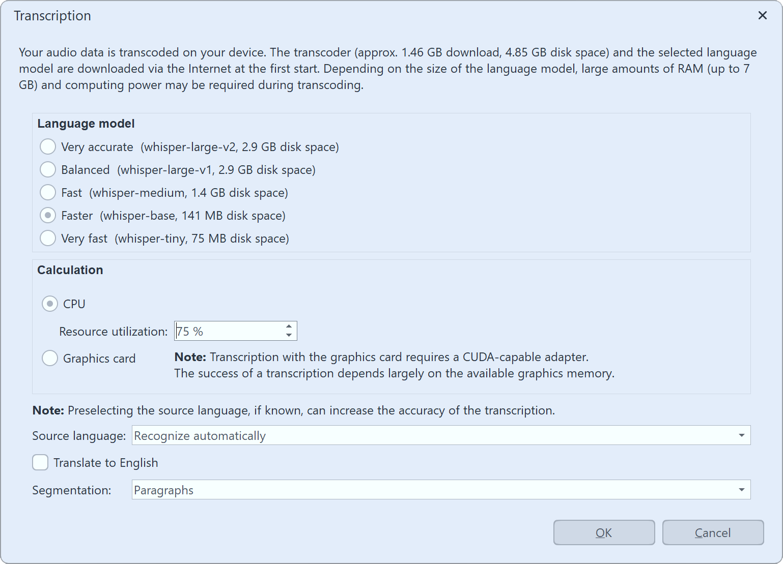 Settings for the transcription